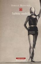Sabbie_Mobili._Un`autobiografia_-Bedford_Sybille